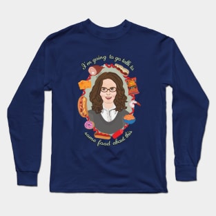 The Food Whisperer Long Sleeve T-Shirt